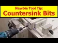 Newbie Tool Tip Countersink Drill Bits