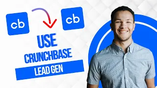 How To Use Crunchbase For Lead Generation Full Guide