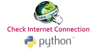 how to check internet connection using python
