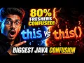 this vs this Constructor Chaining 80 Freshers WRONG Java Trap