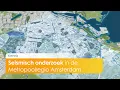 Seismisch onderzoek in de Metropoolregio Amsterdam