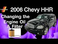 2006 Chevy HHR - Changing the Engine Oil and Filter