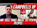 Campbell s VP Caught On Tape Saying Their Soup Is Sh t For Poor People With Bioengineered Meat
