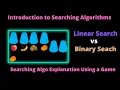 1 Introduction to Searching Algorithms Linear Search vs Binary Search Algorithms