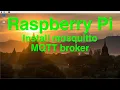 Raspberry Pi install mosquitto MQTT broker