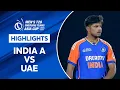 Highlights India A won by 7 wickets against UAE Match 8
