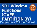 SQL Window Functions OVER PARTITION BY