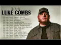 Lagu L.u.k.e C.o.m.b.s Greatest Hits Full Album 2023 -  Best Songs Of  Luke Comb.s,