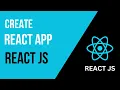 How to Create React App ReactJS