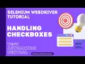Selenium WebDriver Tutorial Handling Checkboxes - Part 1