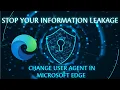 How To Change User Agent In Microsoft Edge Browser Internet Security 2020