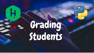 12 - Grading Students Implementation Hackerrank Solution Python