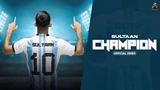 Download Sultaan - Champion Medley ( Official Music Video ) Latest Punjabi Song 2023 MP3