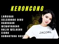 Download Lagu KERONCONG JAWA TERBARU || LAMUNAN, SELENDANG BIRU, WEWAYANGAN