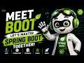 Meet Boot Let s Master Spring Boot Together SpringBootGuy