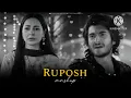 Ruposh Mashup | Teri Nazron Ke Sadke | AIMXMUSIC | Meri Zindagi Hai Tu | Andaaz e Karam