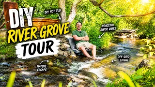 DIY River Grove Tour (Peaceful Waterside Campsite)