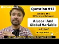Local Vs Global Variables In Python Can We Modify Global Variables Python Interview Ques - 13