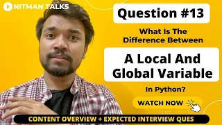 Local Vs Global Variables In Python Can We Modify Global Variables Python Interview Ques - 13