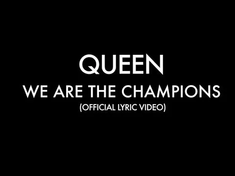 Download MP3 Queen - We Are The Champions (Official Lyric Video)