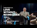 COMMANDMENT LOVE WITHOUT BOUNDARIES - Tim Dilena
