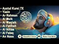 Download Lagu Quran Recitation in A Peaceful Voice I Alfatiha, Ayatul Kursi, Yasin ,Arrahman ,AlWaqiah