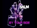 Lagu Salm - By Your Side