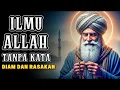 Lagu ILMU ALLAH YANG DATANG TANPA KATA – PERNAHKAH KAMU MERASAKANNYA