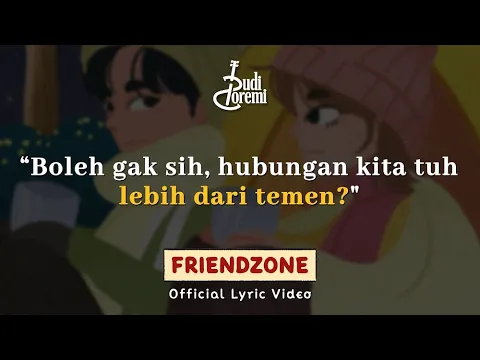 Download MP3 Budi Doremi- Friendzone (Official Lyric Video)