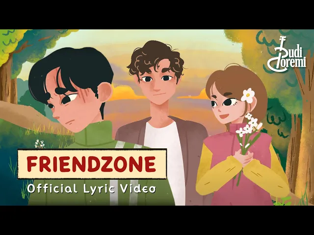 Download MP3 Budi Doremi- Friendzone (Official Lyric Video)