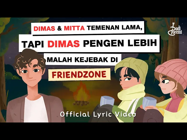 Download MP3 Budi Doremi- Friendzone (Official Lyric Video)