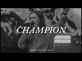 Download Lagu Champion (feat. Lauren Koltvedt) [Live]