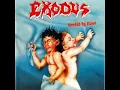 Exodus - Bonded By Blood