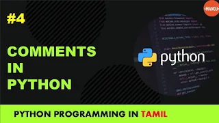 Python programming in tamil comments in python single line multi line Manojkumar C