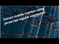 extract mobile number from text javascript regular expression tutorial