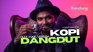  kopi dangdut fahmi shahab dangdut lawas jadi jazz funk kandang musik lab
