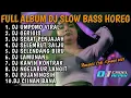 Download Lagu DJ UMPOMO AKU RA WEDI DUSO FULL ALBUM DJ SLOW BASS HOREG 2025 || DJ CADEL RMX