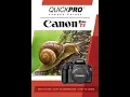 Canon T3 Instructional Guide by QuickPro Camera Guides