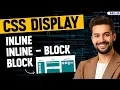 CSS Display Property Explained inline inline-block block Complete CSS Course - Day 20