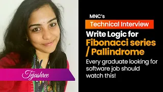 Technical Interview Questions for Freshers - Write logic for fibonacci series software Jobs