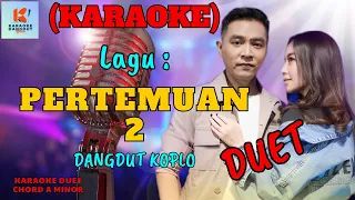pertemuan 2 karaoke duet karaoke dangdut official cover pa 600