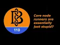 Core Nodes STUPEFIED