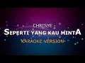 Download Lagu CHRISYE - SEPERTI YANG KAU MINTA | KARAOKE HD BY GLITZ (LOW KEY)