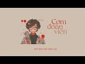 Download Lagu Cơm Đoàn Viên Lyric - Thành Đạt // Đã bao lâu rồi bạn chưa được ăn cơm cùng gia đình//