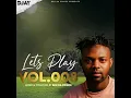 Download Lagu Lets Play Vol 8 Mixed By Ben Da Prince