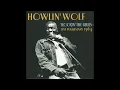 Howlin Wolf - Rockin' the Blues
