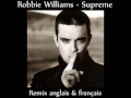 Download Lagu Robbie Williams - Supreme [French \u0026 English]
