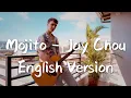 Download Lagu 周杰倫 Jay Chou【Mojito】English Cover 英文版 ～ 羅藝恆 Laurence #唱的不一樣