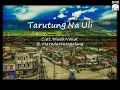 Lagu VIRAL...!!! Lagu Batak Terbaru Tarutung Na Uli  -  B. Marada Hutagalung