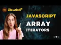 JavaScript Array Iteration Methods - 50 JavaScript 4K